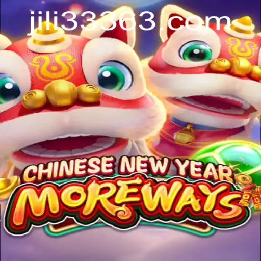 Discover the Excitement of CHINESENEWYEARMOREWAYS with JiLi333