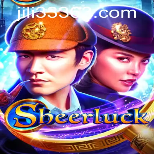 Exploring Sheerluck: An Innovative Game Experience with JiLi333